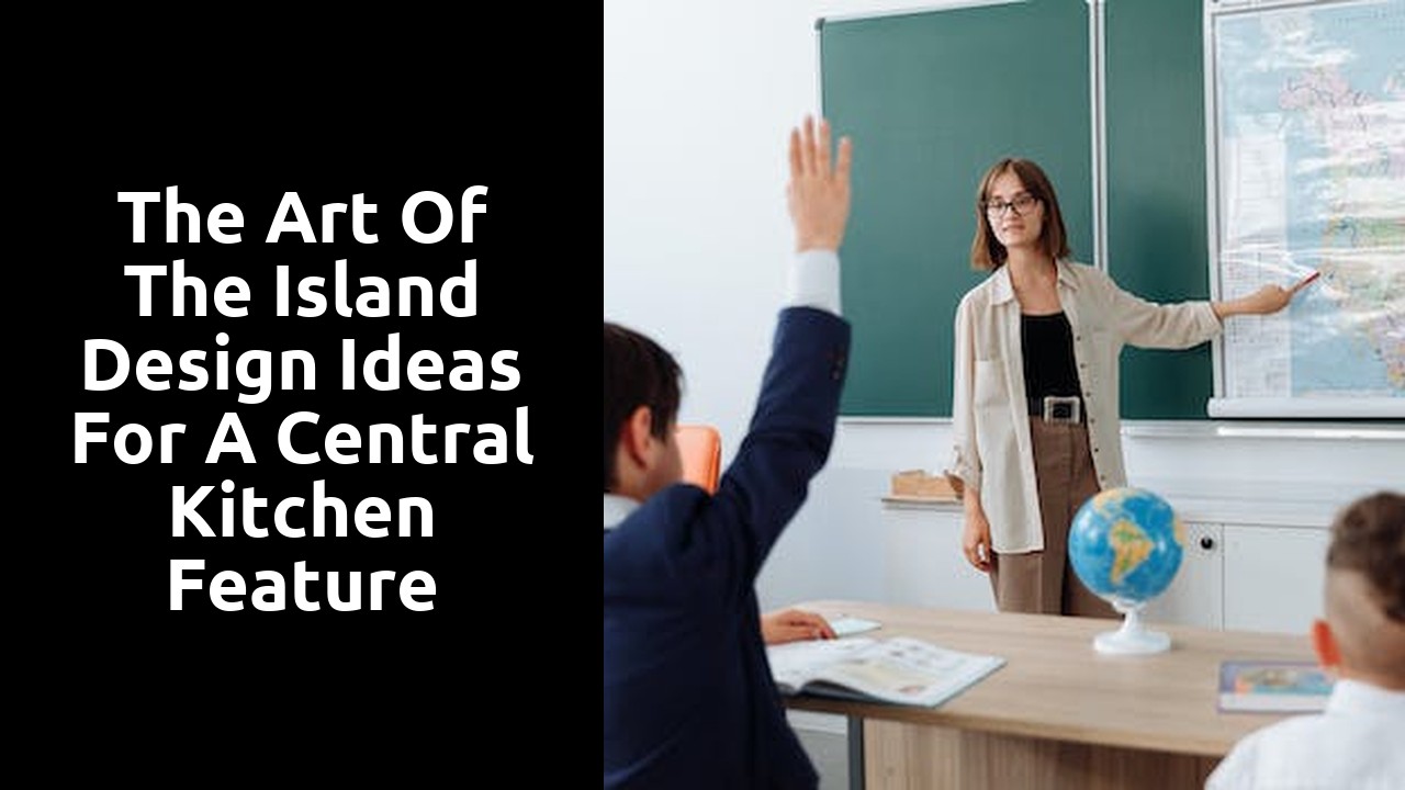 The Art of the Island Design Ideas for a Central Kitchen Feature