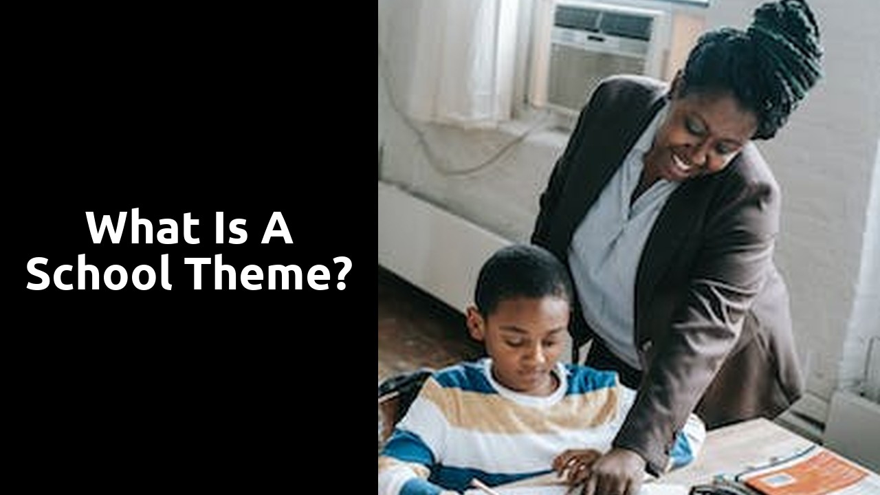 What is a school theme?