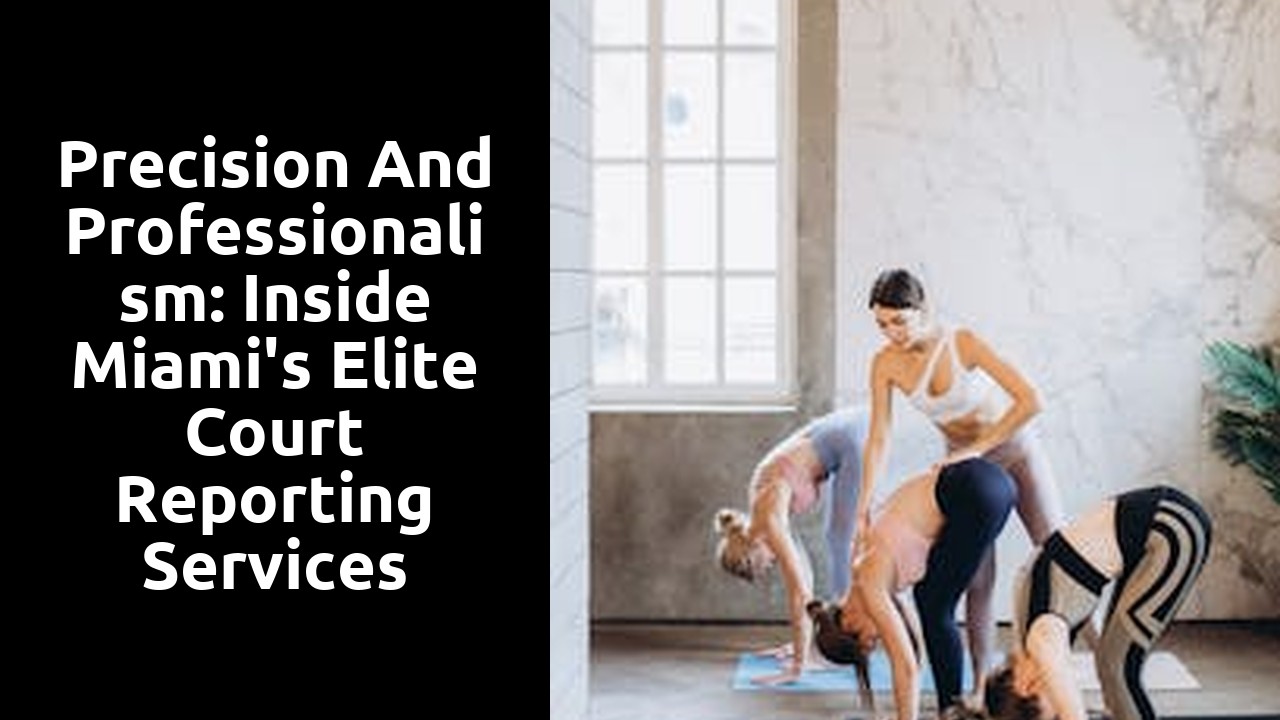 Precision and Professionalism: Inside Miami's Elite Court Reporting Services